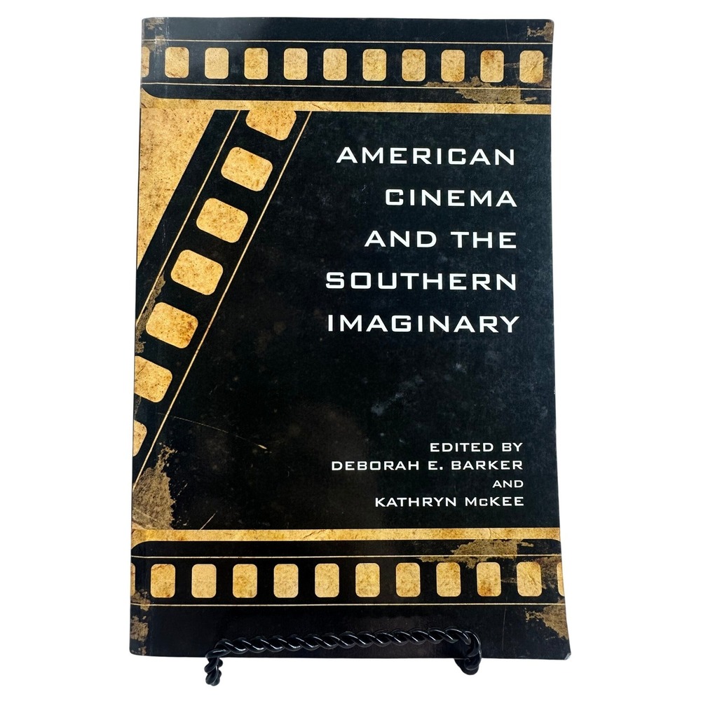 American Cinema and the Southern Imaginary Barker McKee Film Studies Paperback